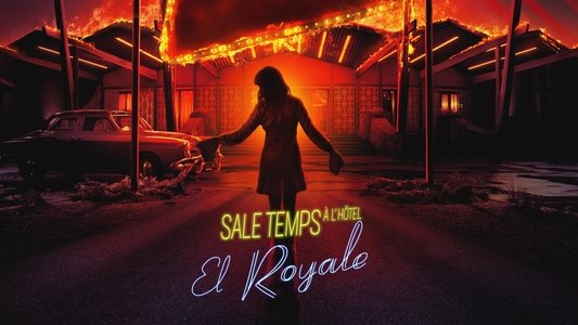 Bad Times at the El Royale