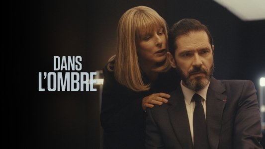 Dans l'ombre