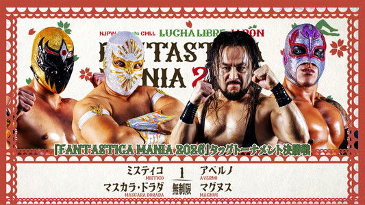 NJPW Presents CMLL Fantastica Mania 2026 - Day 5