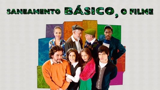 Saneamento Básico, o Filme