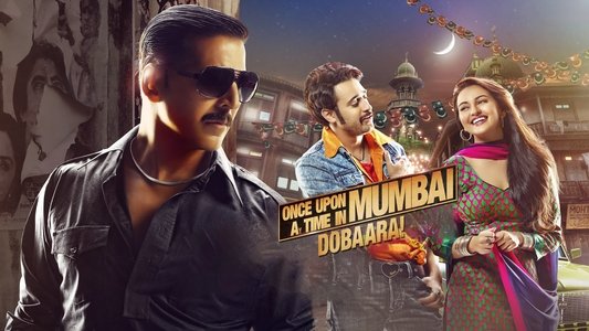 वंस अपॉन अ टाइम इन मुंबई-दोबारा