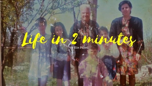 Life in 2 Minutes