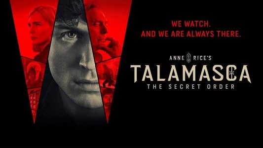 Anne Rice's Talamasca: The Secret Order