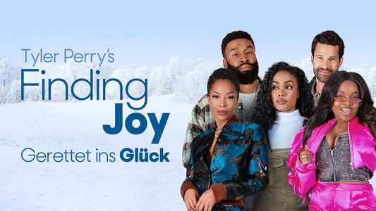 Tyler Perry's Finding Joy