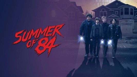 Summer of 84