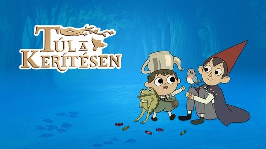 Over the Garden Wall