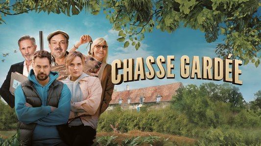 Chasse gardée