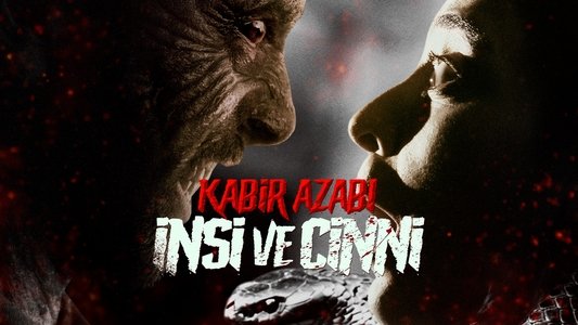 Kabir Azabı: İnsi ve Cinni