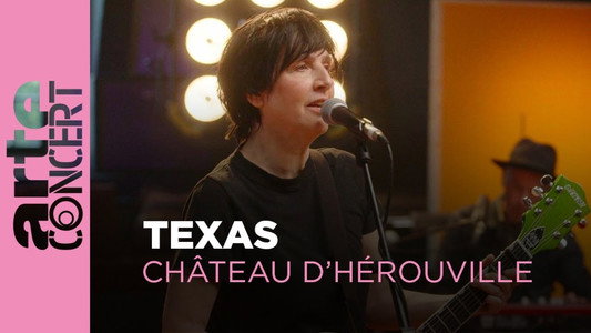 Texas au Château d'Hérouville
