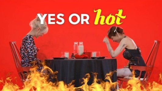 Yes or Hot