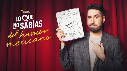 Lo que no sabías del humor mexicano