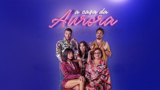 A Casa da Aurora