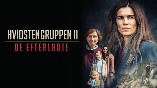 Hvidstengruppen 2 - De efterladte