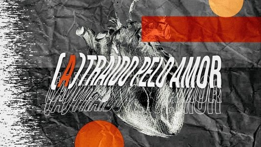 (a)traído pelo amor