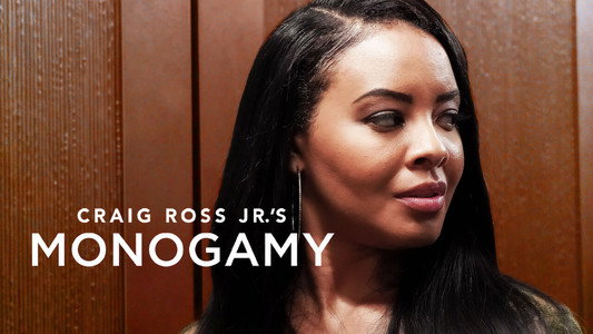Craig Ross Jr.'s Monogamy