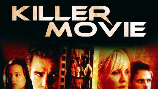 Killer Movie