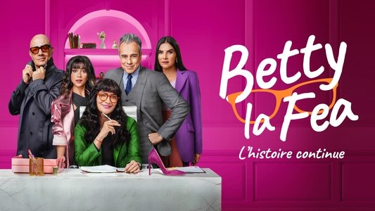 Betty la fea, la historia continúa