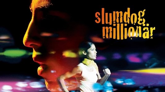 Slumdog Millionaire