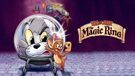 Tom and Jerry: The Magic Ring