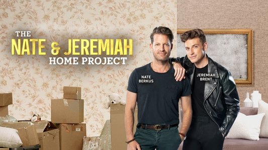 The Nate and Jeremiah Home Project