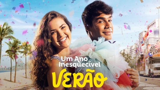 Um Ano Inesquecível - Verão