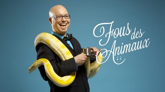 Fous des animaux