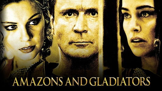Amazons and Gladiators