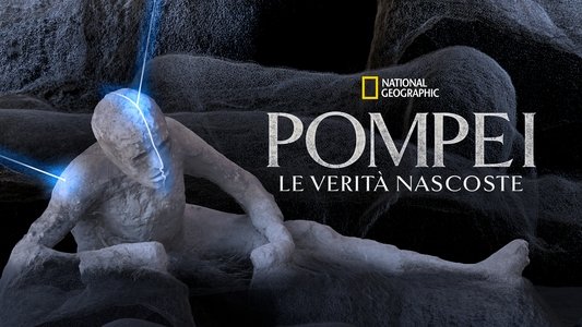 Pompeii: Secrets of the Dead