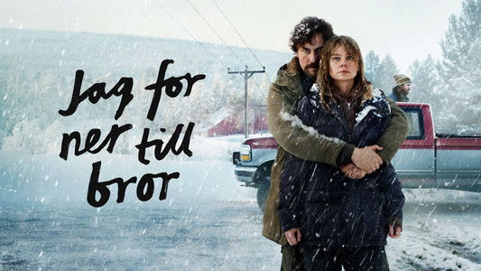 Jag for ner till bror