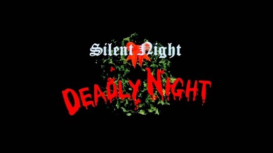 Silent Night, Deadly Night