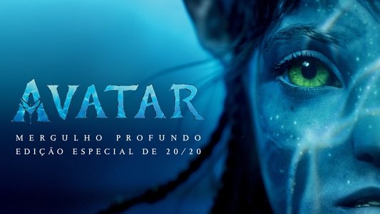 Avatar: The Deep Dive - A Special Edition of 20/20
