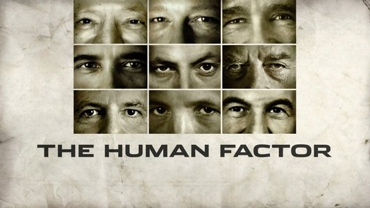 The Human Factor