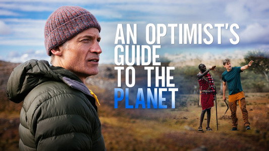 An Optimist’s Guide to the Planet