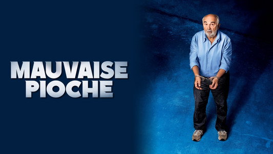 Mauvaise Pioche