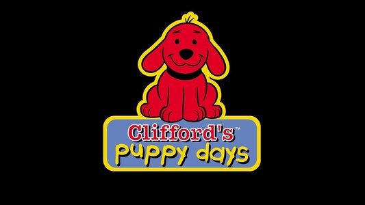 Clifford's Puppy Days