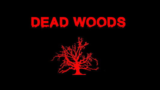 Dead Woods