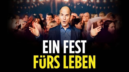 Ein Fest Fürs Leben