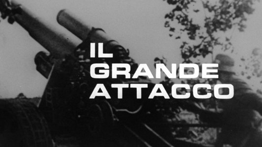 Il grande attacco