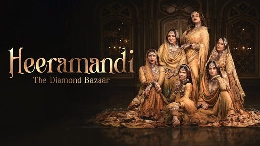 हीरामंडी: द डायमंड बाज़ार