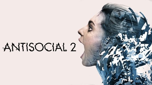 Antisocial 2