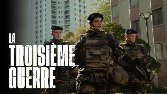 La Troisième Guerre