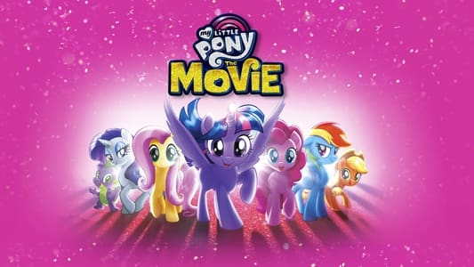 My Little Pony: The Movie