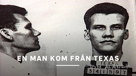 En man kom från Texas
