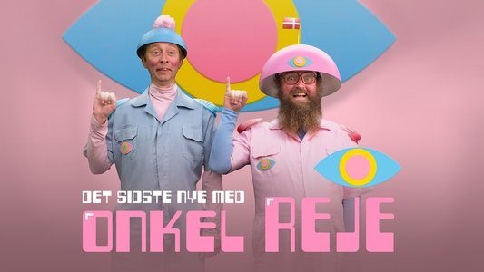 Det sidste nye med Onkel Reje