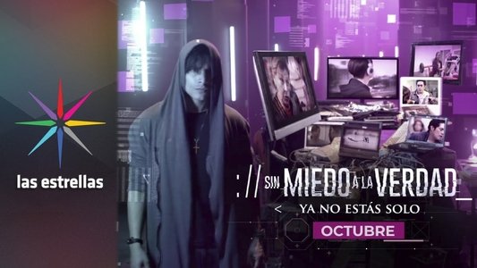 Sin miedo a la verdad