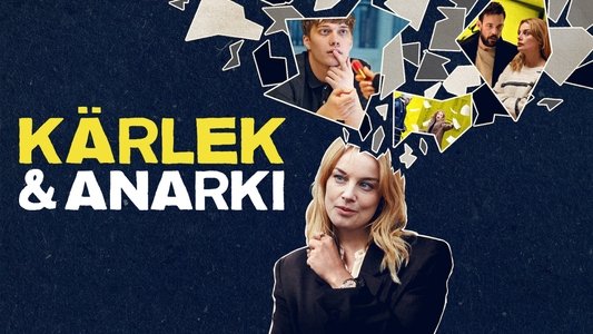 Kärlek & anarki