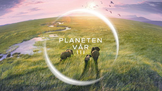 Planet Earth III