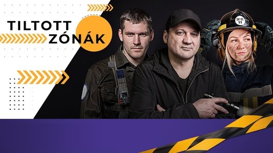 Tiltott Zónák