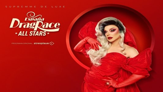 Drag Race España All Stars
