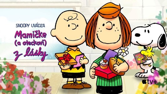 Snoopy Presents: To Mom (and Dad), with Love